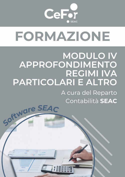 Suite Contabilità SEAC - Approfondimento Regimi IVA particolari e altro (agenzie viaggio, beni usati, ecc.)