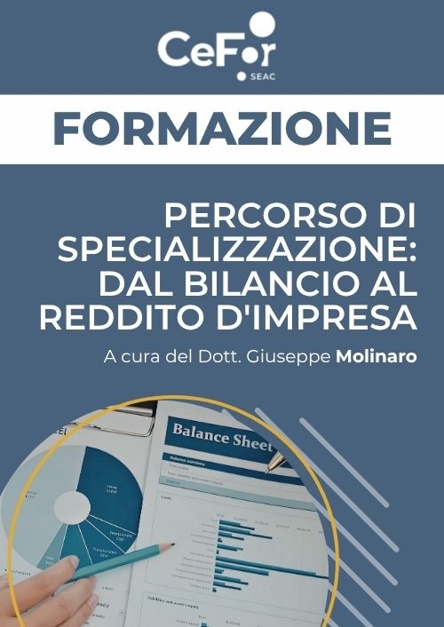 Percorso di specializzazione: dal Bilancio al Reddito d'Impresa