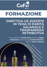 Direttiva UE 2023/970 in tema di Parità Salariale e Trasparenza Retributiva: gli adempimenti, gli obblighi e le soluzioni