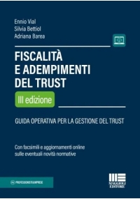 FISCALITÀ E ADEMPIMENTI DEL TRUST