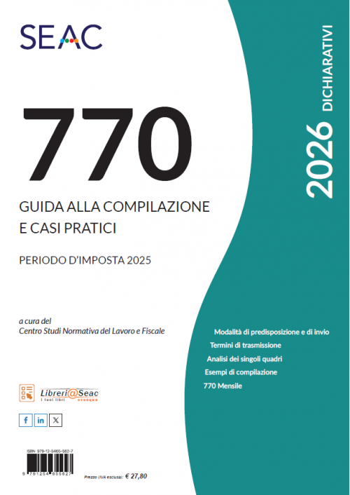 IL MOD. 770/2026 - Guida alla Compilazione e Casi Pratici