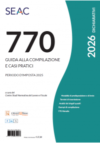 IL MOD. 770/2026 - Guida alla Compilazione e Casi Pratici