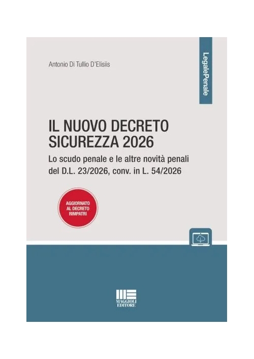 IL NUOVO DECRETO SICUREZZA 2026