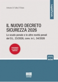 IL NUOVO DECRETO SICUREZZA 2026