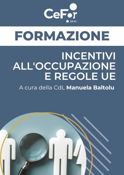 Incentivi all'occupazione e regole UE