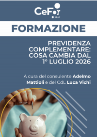 Previdenza complementare: cosa cambia dal 1° luglio 2026