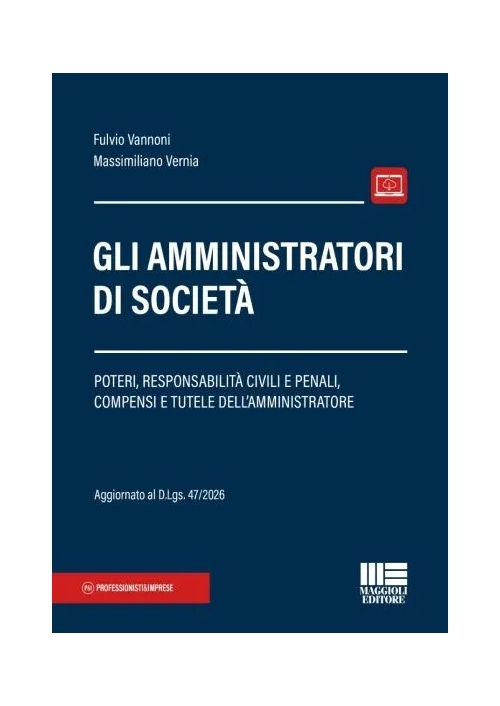 GLI AMMINISTRATORI DI SOCIETÀ