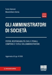 GLI AMMINISTRATORI DI SOCIETÀ