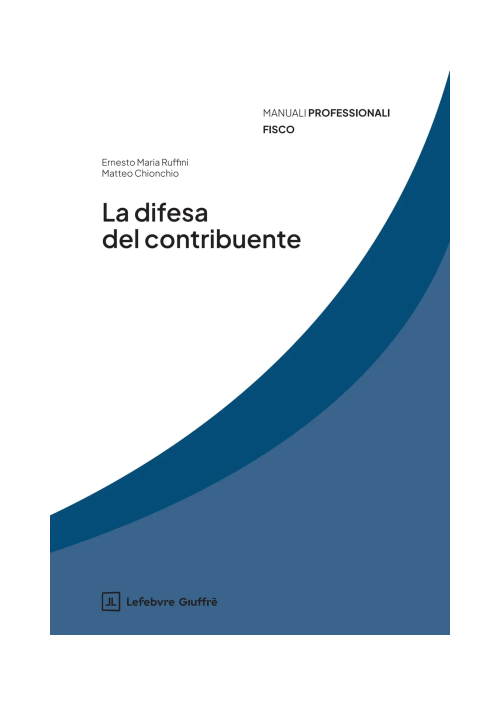 LA DIFESA DEL CONTRIBUENTE