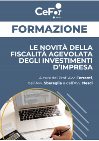 Le novità della fiscalità agevolata degli investimenti d'impresa