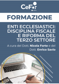 Enti Ecclesiastici: disciplina fiscale e Riforma del Terzo Settore