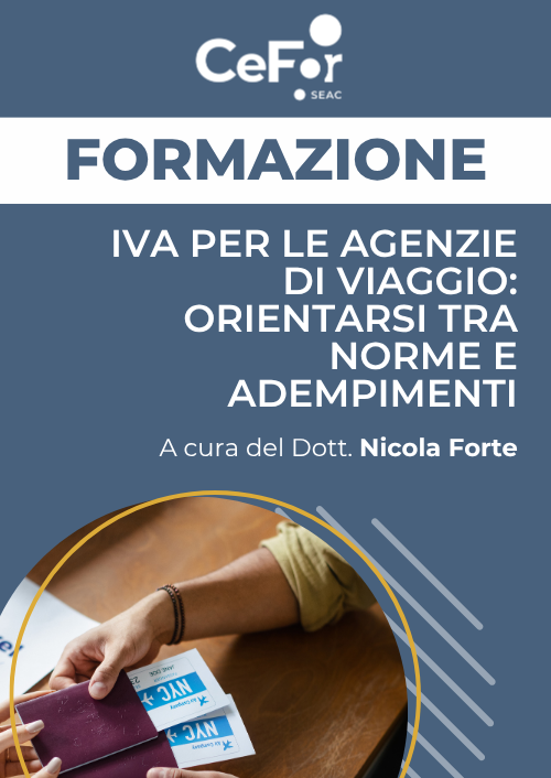 IVA per le Agenzie di Viaggio: orientarsi tra norme e adempimenti