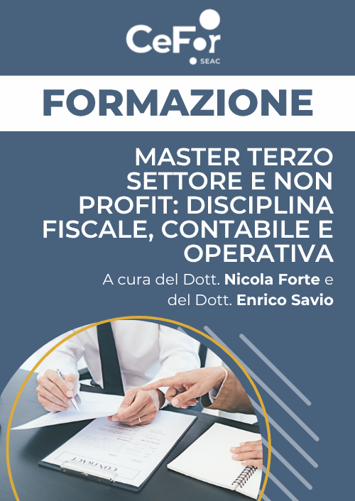 Master Terzo Settore e Non Profit: disciplina fiscale, contabile e operativa