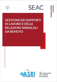 GESTIONE DEI RAPPORTI DI LAVORO E DELLE RELAZIONI SINDACALI DA REMOTO