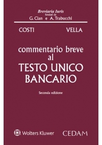 COMMENTARIO BREVE AL TESTO UNICO BANCARIO