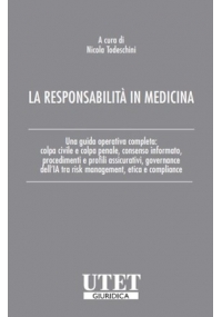 LA RESPONSABILITÀ IN MEDICINA