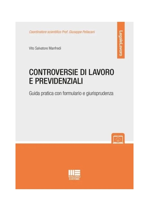 CONTROVERSIE DI LAVORO E PREVIDENZIALI