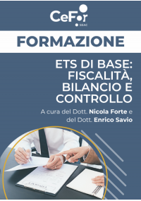ETS di base: fiscalità, bilancio e controllo - OFFERTA ESCLUSIVA