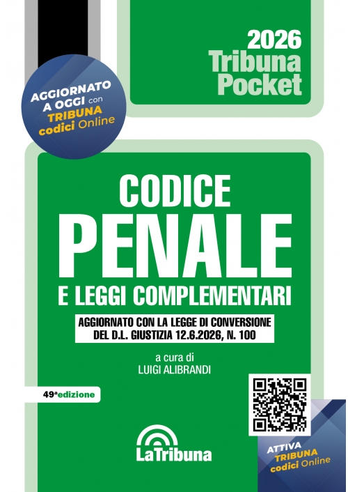CODICE PENALE E LEGGI COMPLEMENTARI 2026