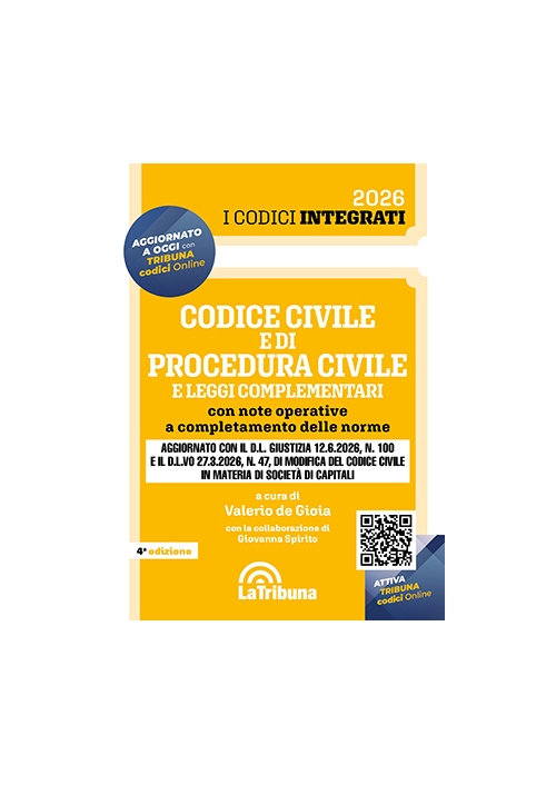 CODICE CIVILE E DI PROCEDURA CIVILE E LEGGI COMPLEMENTARI