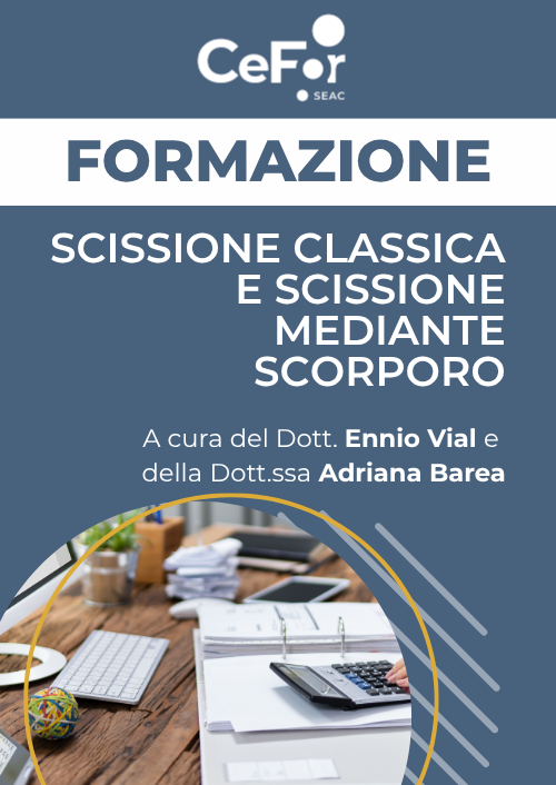 Scissione Classica e Scissione mediante Scorporo