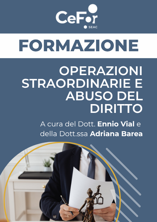 Operazioni straordinarie e abuso del diritto