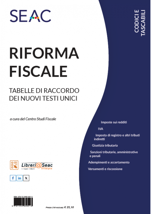 RIFORMA FISCALE - Tabelle di raccordo dei nuovi testi unici