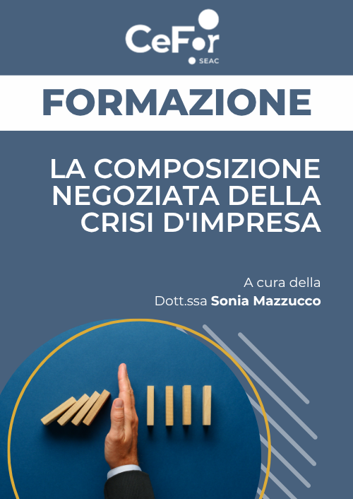 La composizione negoziata della crisi d'impresa