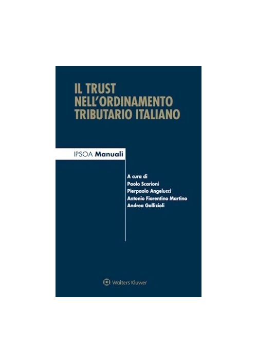 IL TRUST NELL'ORDINAMENTO TRIBUTATIO ITALIANO