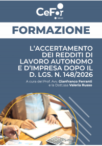 L’accertamento dei Redditi di Lavoro Autonomo e d’Impresa dopo il D. Lgs. n. 148/2026