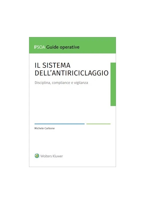 IL SISTEMA DELL'ANTIRICICLAGGIO