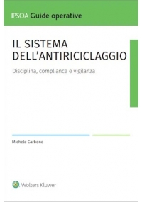 IL SISTEMA DELL'ANTIRICICLAGGIO