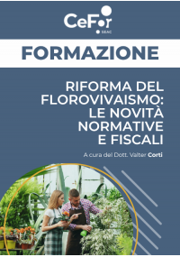 Riforma del Florovivaismo: le novità normative e fiscali