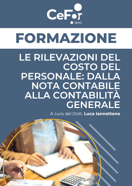 Le Rilevazioni del costo del Personale: dalla nota contabile alla contabilità generale