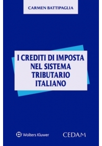 I CREDITI D'IMPOSTA NEL SISTEMA TRIBUTARIO ITALIANO