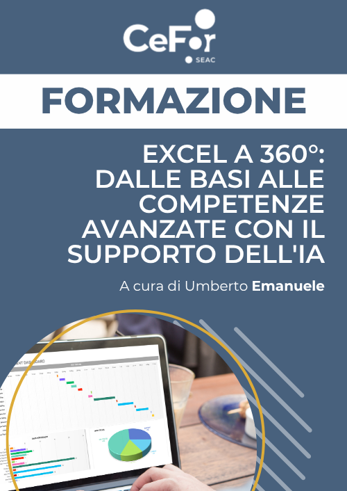 Excel a 360°: dalle basi alle competenze avanzate con il supporto dell'IA - OFFERTA