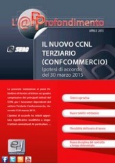 Il NUOVO CCNL TERZIARIO (Confcommercio) Il NUOVO CCNL TERZIARIO (Confcommercio)