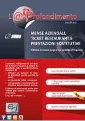 Mense Aziendali, Ticket Restaurant e Prestazioni Sostitutive Mense Aziendali, Ticket Restaurant e Prestazioni Sostitutive