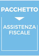 PACCHETTO ASSISTENZA FISCALE PACCHETTO ASSISTENZA FISCALE