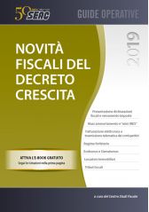 Novità fiscali del Decreto Crescita Novità fiscali del Decreto Crescita