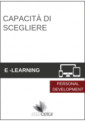Capacità di scegliere Capacità di scegliere