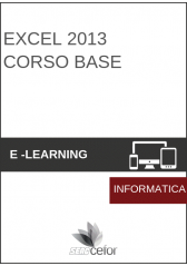 Excel 2013 Corso base Excel 2013 Corso base