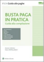 Busta paga in pratica Busta paga in pratica