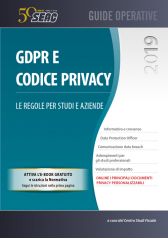 Gdpr E Codice Privacy 2019: Le Regole Per Studi E Aziende Gdpr E Codice Privacy 2019: Le Regole Per Studi E Aziende