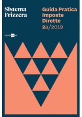 Guida Pratica Imposte Dirette 2A/2019 Guida Pratica Imposte Dirette 2A/2019