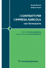 I Contratti Per L'impresa Agricola - Con Formulario I Contratti Per L'impresa Agricola - Con Formulario