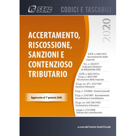 ACCERTAMENTO, RISCOSSIONE, SANZIONI E CONTENZIOSO TRIBUTARIO ACCERTAMENTO, RISCOSSIONE, SANZIONI E CONTENZIOSO TRIBUTARIO