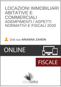 Locazioni Immobiliari Abitative e Commerciali - Adempimenti/Aspetti Normativi e Fiscali 2022