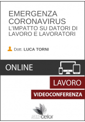 Emergenza Coronavirus - L’impatto su datori di lavoro e lavoratori Emergenza Coronavirus - L’impatto su datori di lavoro e lavoratori