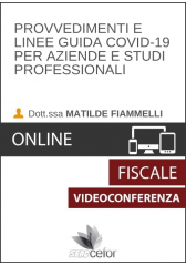 Videoconferenza Provvedimenti e linee guida Covid-19 per aziende e studi professionali Videoconferenza Provvedimenti e linee guida Covid-19 per aziende e studi professionali
